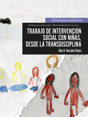cover image of Trabajo de intervención social con niñas, desde la transdisciplina